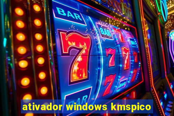 ativador windows kmspico